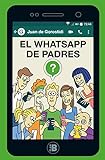 El WhatsApp de padres (Plan B)